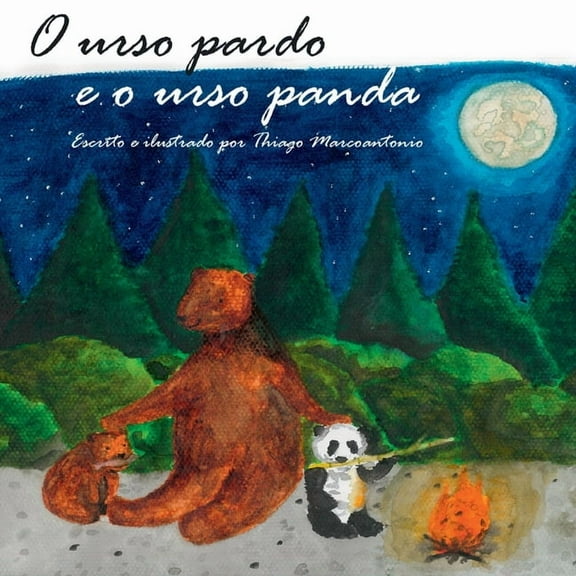 O Urso Pardo E O Urso Panda, (Paperback)