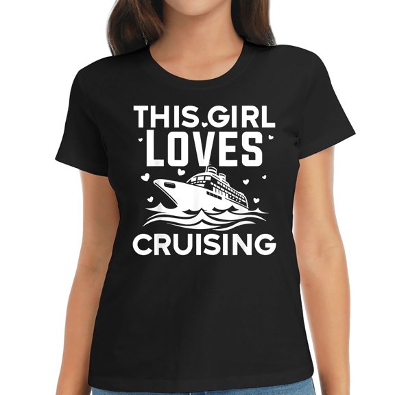 Best Cruising Art Women Girl Cruise Ship Lover Cru Stylish and Comfortable Tee for Women with Graphic Design