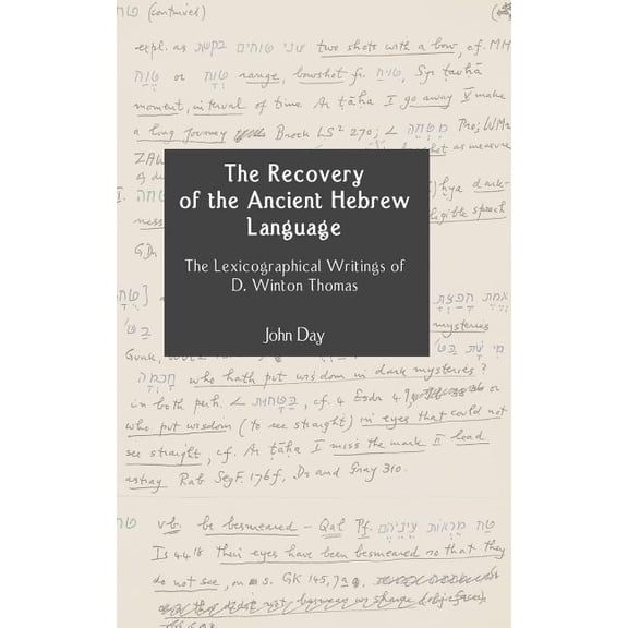 Hebrew Bible Monographs: The Recovery of the Ancient Hebrew Language (Hardcover)