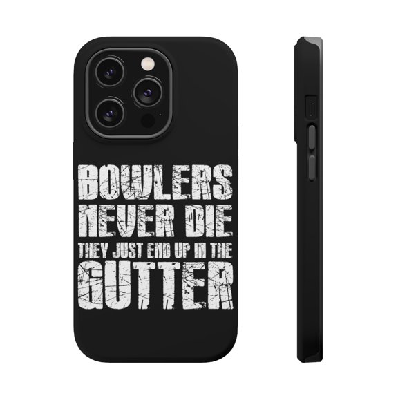 DistinctInk Tough Case for Apple iPhone 15 PRO (6.1" Screen), Compatible with MagSafe Charging - Bowlers Never Die They End Up In The Gutter