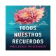 thumbnail image 1 of Todos nuestros recuerdos Puck Melissa Wiesner, 1 of 2