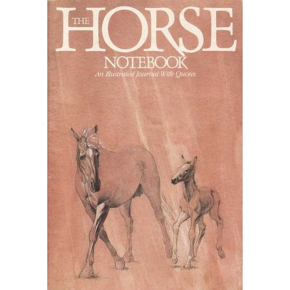 Pre-Owned Horse Notebook Illustrated Journal (Paperback) 0894712500 9780894712500