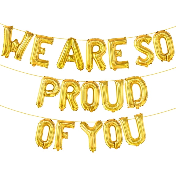 KatchOn, We Are So Proud Of You Balloons - 16 Inch, Gold Congratulations Balloons | We are so proud of you banner for Congratulations Decorations | Grad Banner for Gold Graduation Decorations 2026