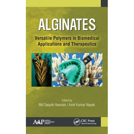 UPC: 9781771887823 | Alginates: Versatile Polymers in Biomedical Applications and Therapeutics (Hardcover)