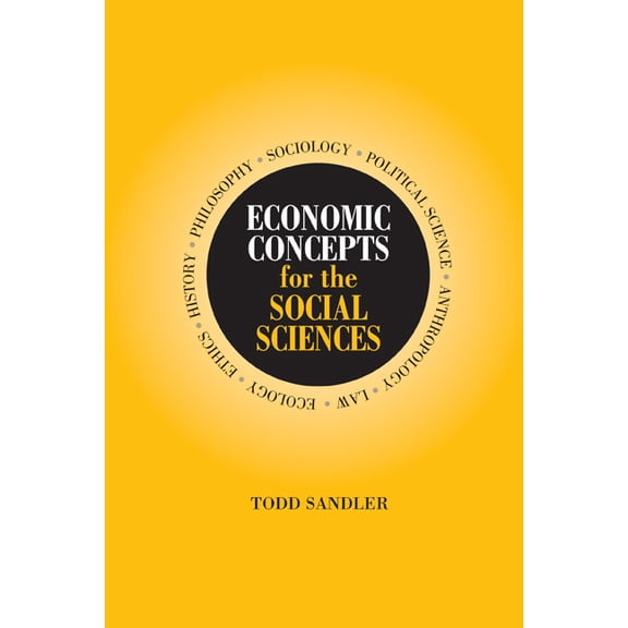 Economic Concepts for the Social Sciences, (Paperback)