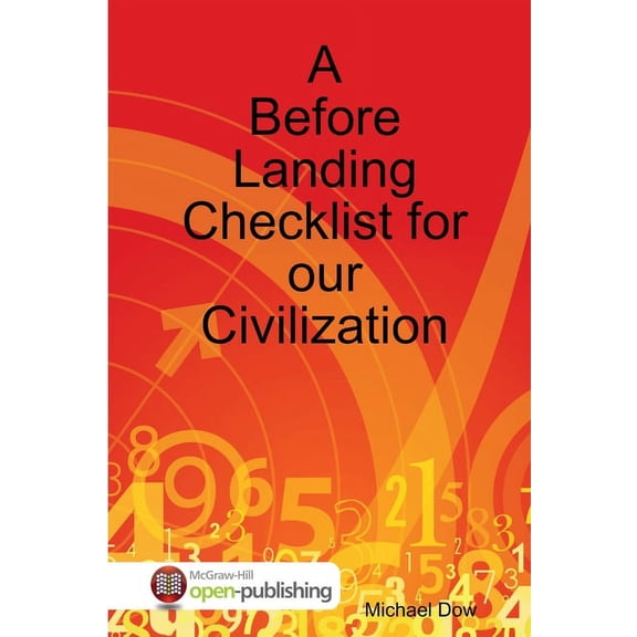 A Before Landing Checklist for our Civilization, (Paperback)
