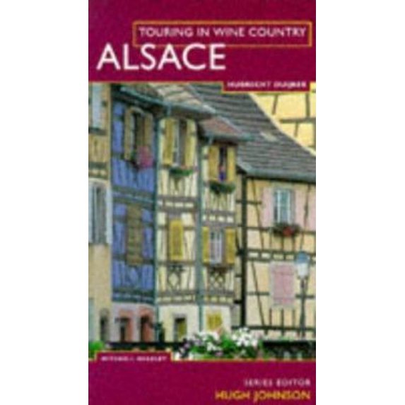 Pre-Owned Alsace (Touring in Wine Country S.) Paperback