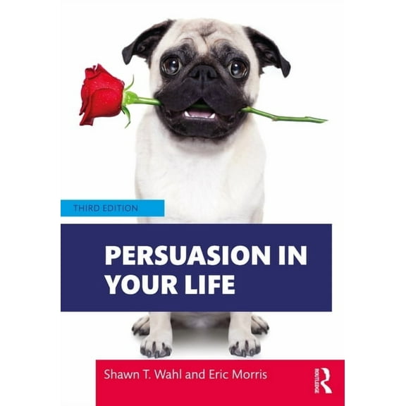 Persuasion in Your Life, (Paperback)