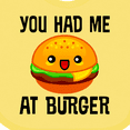 thumbnail image 4 of Inktastic You Had Me at Burger Boys or Girls Baby Bib, 4 of 4
