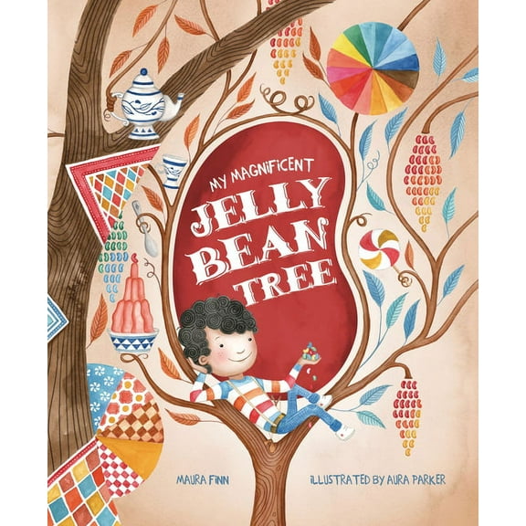 My Magnificent Jelly Bean Tree, (Hardcover)