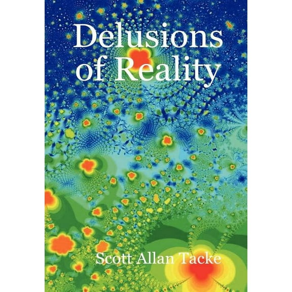 Delusions of Reality (Hardcover)