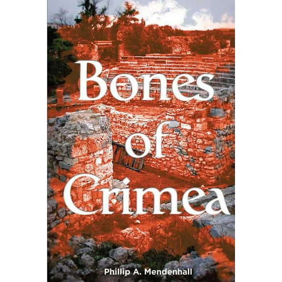 Bones of Crimea (Paperback)