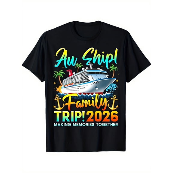 2026 Family Cruise Vacation Graphic T-Shirt Cruise Ship Palm Tree Tee
