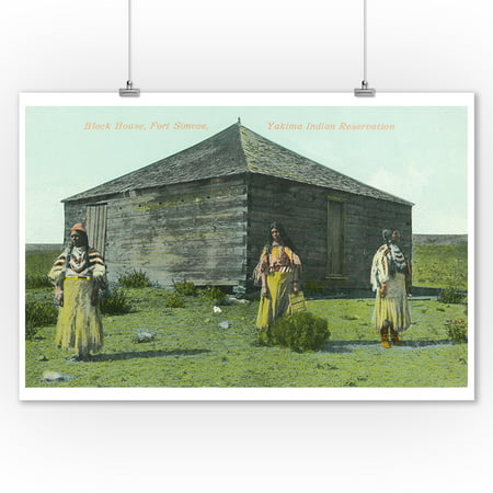 Yakima Indian Reservation - View of Block House at Ft Simcoe (9x12 Art Print, Wall Decor Travel