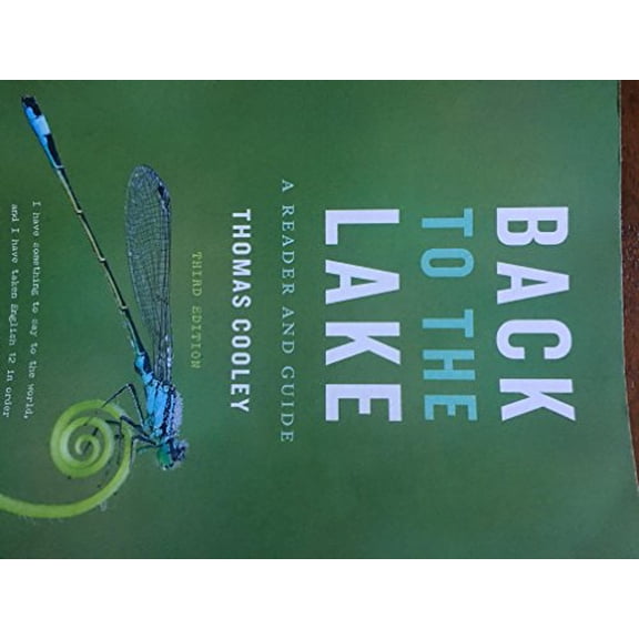 Pre-Owned Back to the Lake: A Reader and Guide, 9780393937367, 0393937364, Paperback, 3 edition