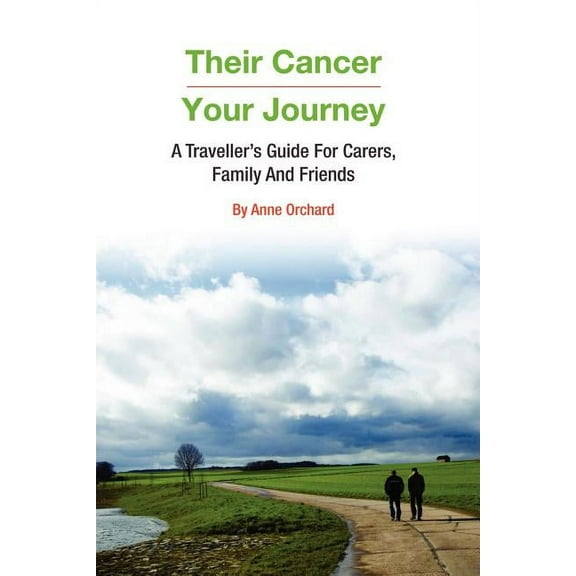 Their Cancer - Your Journey (Paperback)