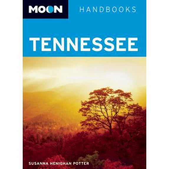 Pre-Owned Moon Tennessee (Moon Handbooks) (Paperback) 1598801147 9781598801149