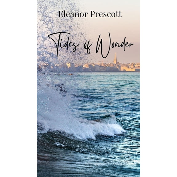 Tides of Wonder, (Hardcover)