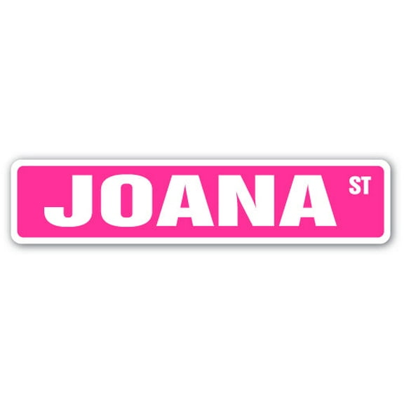 JOANA Street Sign Childrens Name Room Sign | Indoor/Outdoor |  36" Wide