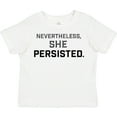 thumbnail image 3 of Inktastic Nevertheless, She Persisted Boys or Girls Toddler T-Shirt, 3 of 5