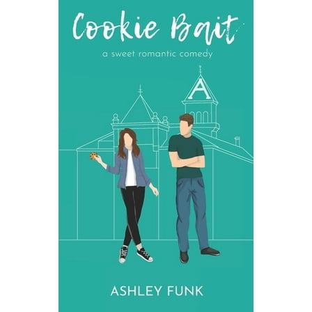 Cookie Bait: A Sweet Romantic Comedy (Paperback)