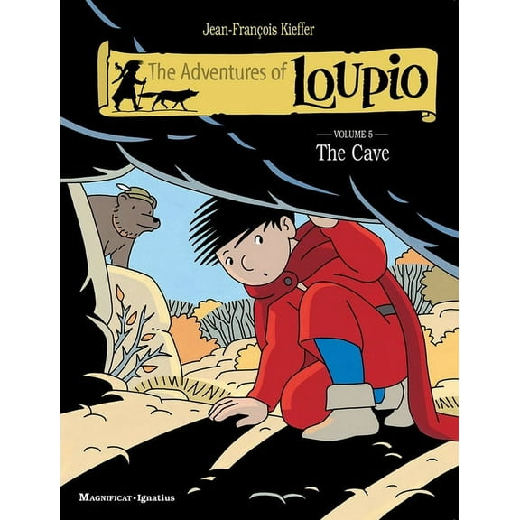 Adventures of Loupio The Cave: Volume 5, (Paperback)