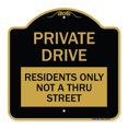 thumbnail image 1 of SignMission A-DES-BG-1818-23272 Panneau de Série Designer 18 x 18 Po - Panneau de Conduite Privée - Résidents Seulement Pas à Travers la Rue, Noir & Or, 1 of 1
