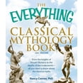 thumbnail image 3 of Everything® Series: The Everything Classical Mythology Book : From the heights of Mount Olympus to the depths of the Underworld - all you need to know about the classical myths (Paperback), 3 of 3