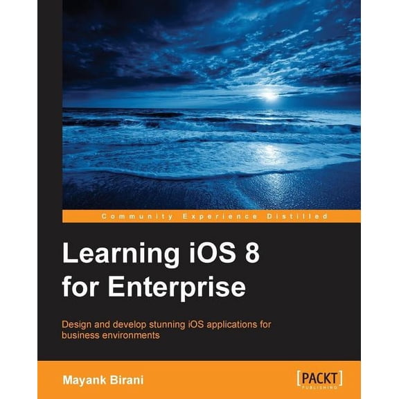 Learning iOS 8 for Enterprise (Paperback)