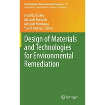 Handbook of Environmental Chemistry Design of Materials and Technologies for Environmental Remediation, Book 115, (Hardcover)