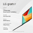 thumbnail image 3 of LG gram 17” Ordinateur Portable Léger, Intel 13e Gen Core i7 Evo Plateforme, Windows 11 Home, 16 Go RAM, 1 To SSD, Noir Remis à Neuf Excellent, 3 of 16