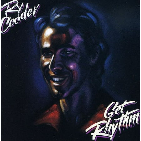 Ry Cooder - Get Rhythm - Music & Performance - CD