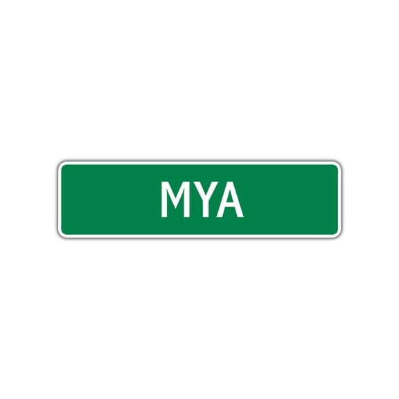 Mya Girls Children Name Letter Printed Decoration Label Indoor Outdoor Unique Plaque Wall Novelty Aluminum Metal Sign 4"x13.5"