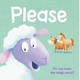 thumbnail image 1 of Pre-Owned Please : Padded Storybook (Board book), 1 of 1