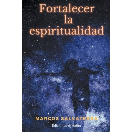 Fortalecer la Espiritualidad, (Paperback)