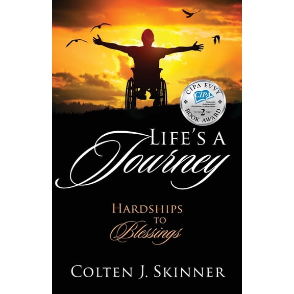 Life's a Journey: Hardships to Blessings, (Paperback)