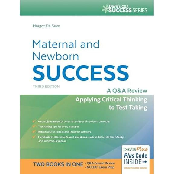 Pre-Owned Maternal and Newborn Success: A Q&A Review Applying Critical Thinking to Test Taking (Paperback) 0803659415 9780803659414