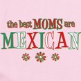 thumbnail image 2 of CafePress - Mexican Moms Infant Bodysuit - Baby Light Bodysuit, Size Newborn - 24 Months, 2 of 4