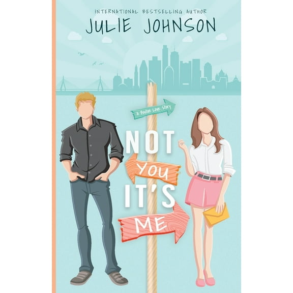 Boston Love Story Not You It's Me, Book 1, (Paperback)