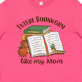 thumbnail image 4 of Inktastic Future Bookworm Like My Mom Youth T-Shirt, 4 of 5