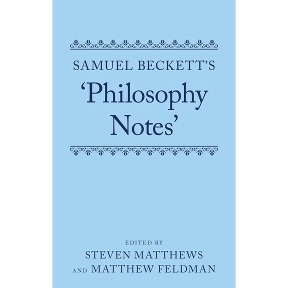 Samuel Beckett's 'Philosophy Notes', (Hardcover)