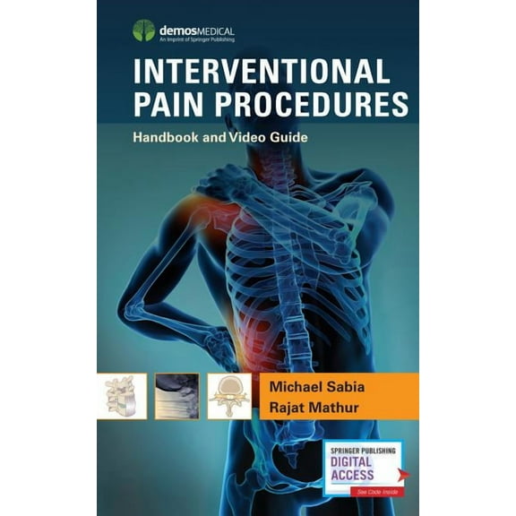 Interventional Pain Procedures: Handbook and Video Guide, (Paperback)