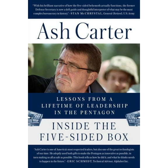 Inside the Five-Sided Box: Lessons from a Lifetime of Leadership in the Pentagon, (Paperback)