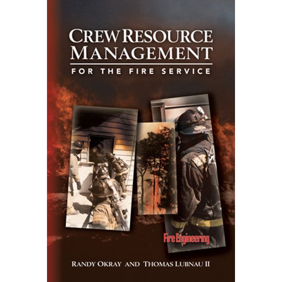Pre-Owned Crew Resource Management for the Fire Service (Hardcover) 1593700067 9781593700065