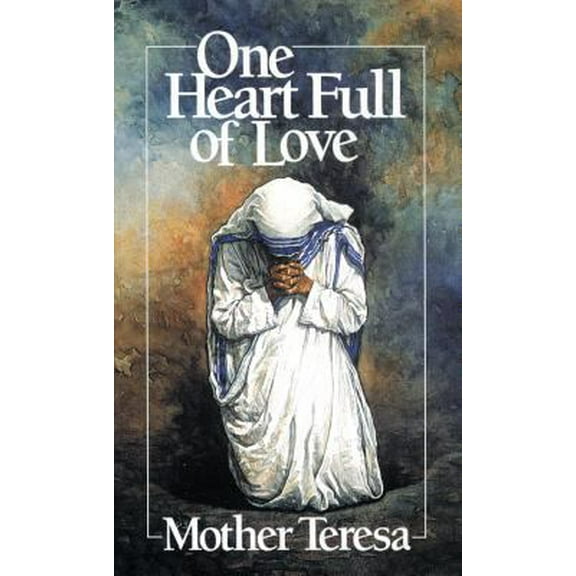 Pre-Owned One Heart Full of Love: Mother Teresa (Paperback) 0892833939 9780892833931