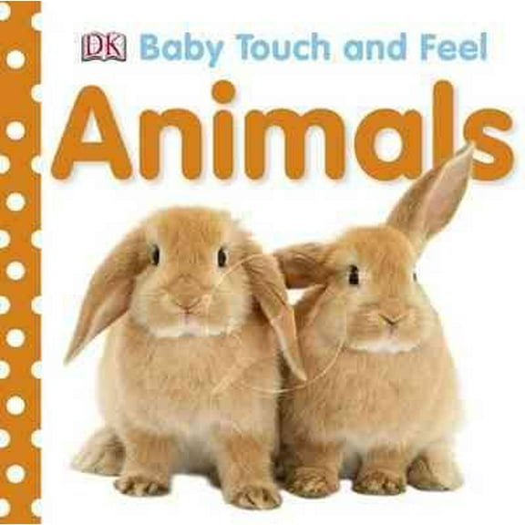 Baby Touch and Feel: Animals