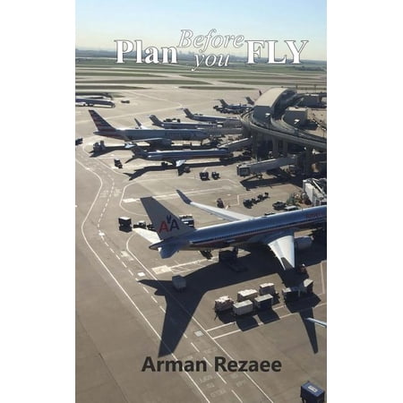 Plan Before You FLY (Paperback)