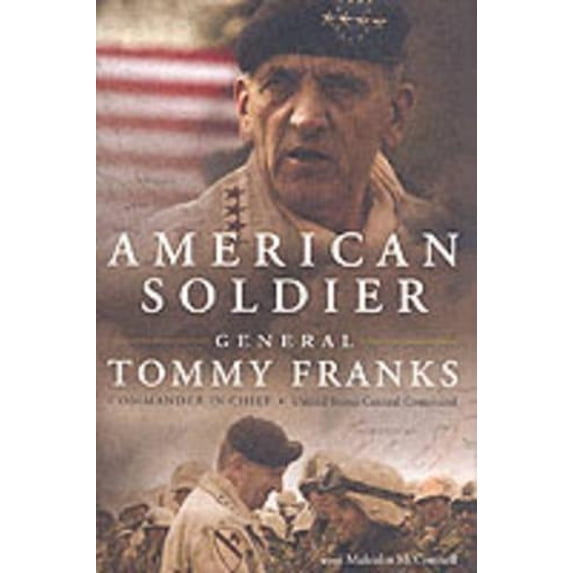 Pre-Owned American Soldier (Hardcover) 0060731583 9780060731588