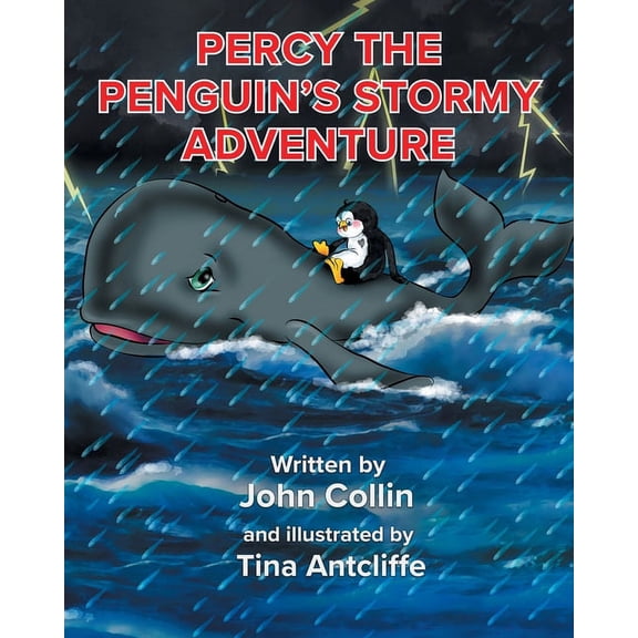 Percy the Penguin's Stormy Adventure, (Paperback)