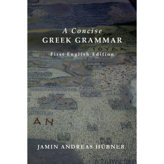 A Concise Greek Grammar